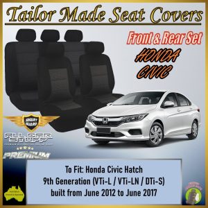 Premium Black Seat Covers for Honda Civic Hatch 9th Gen: from 06/2012 to 06/2017